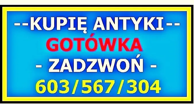 Zdjęcie: SKUP ANTYKÓW WROCŁAW kupię STAROCIE - Kupię ANTYKI WROCŁAW !